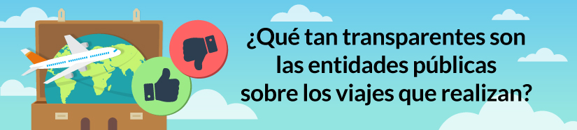 ¿Qué entidades publican informes sobre sus viajes?
